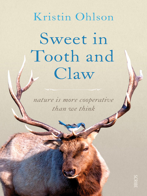 Title details for Sweet in Tooth and Claw by Kristin Ohlson - Available